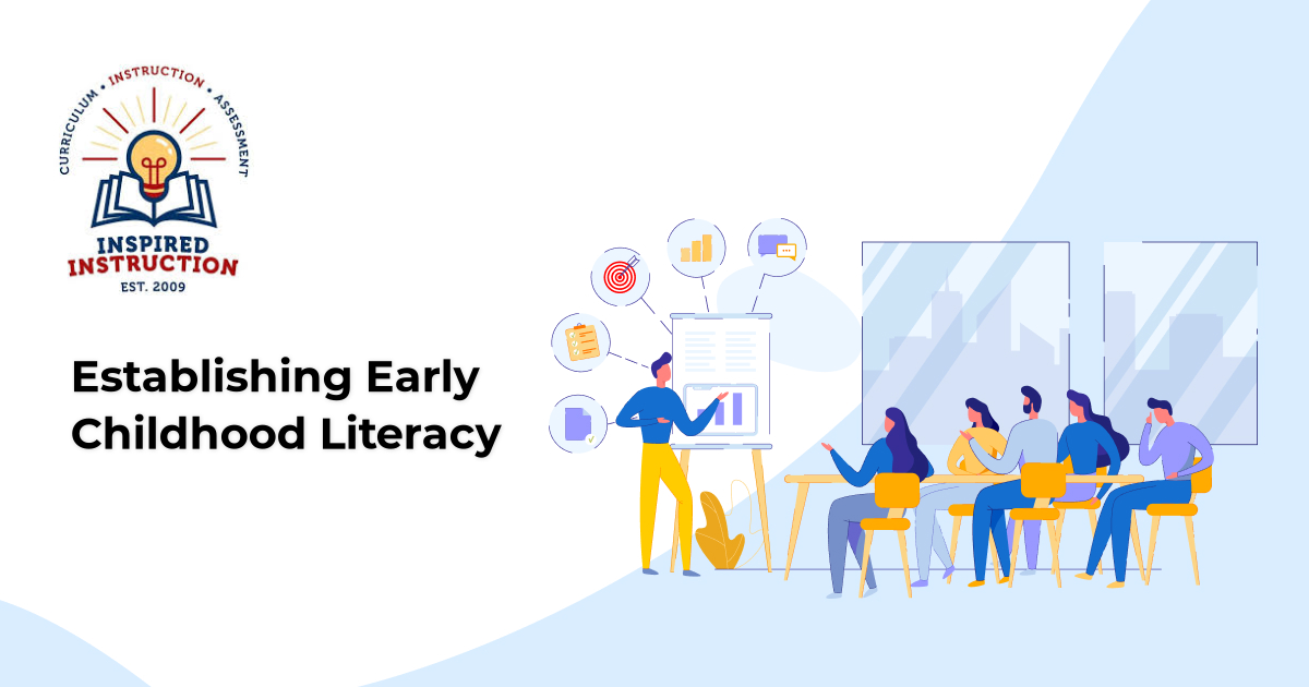 Establishing Early Childhood Literacy